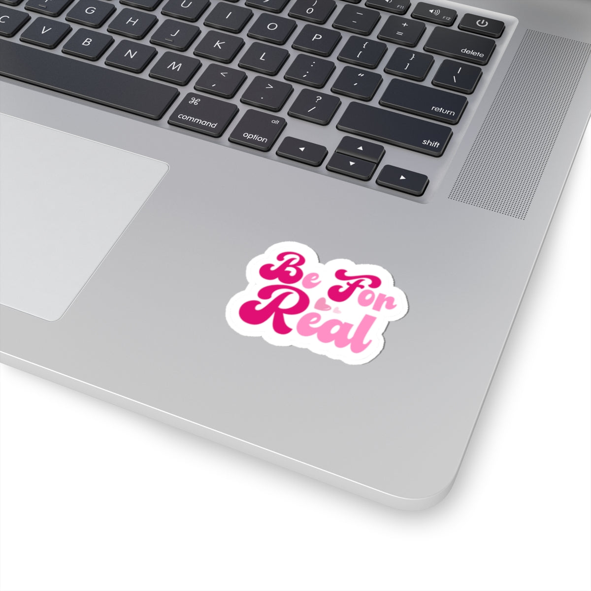Be For Real Stickers
