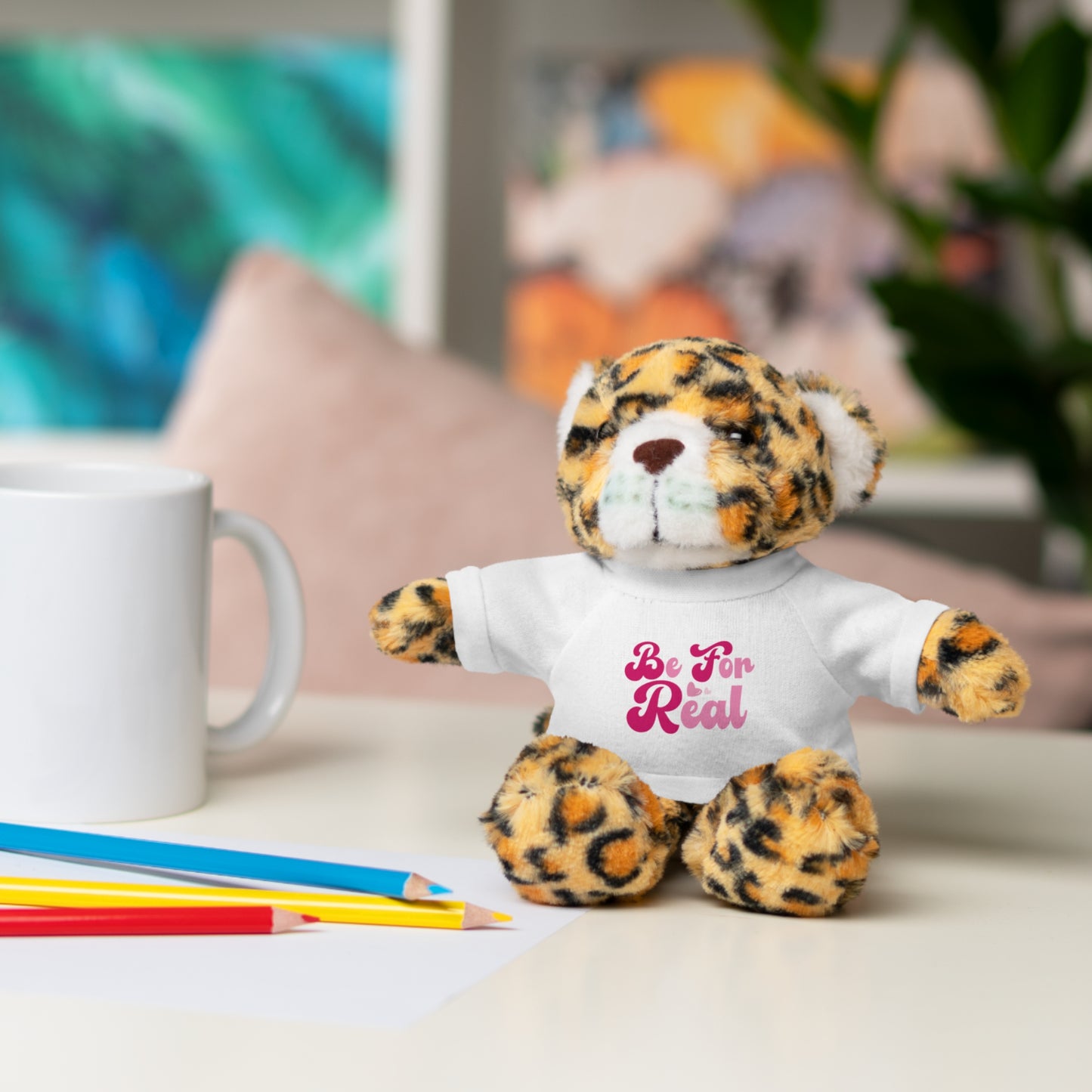 Be For Real Stuffed Animals with Tee