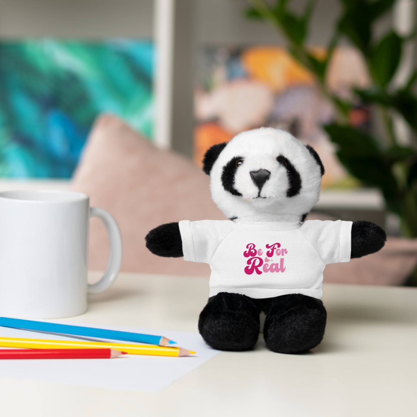 Be For Real Stuffed Animals with Tee