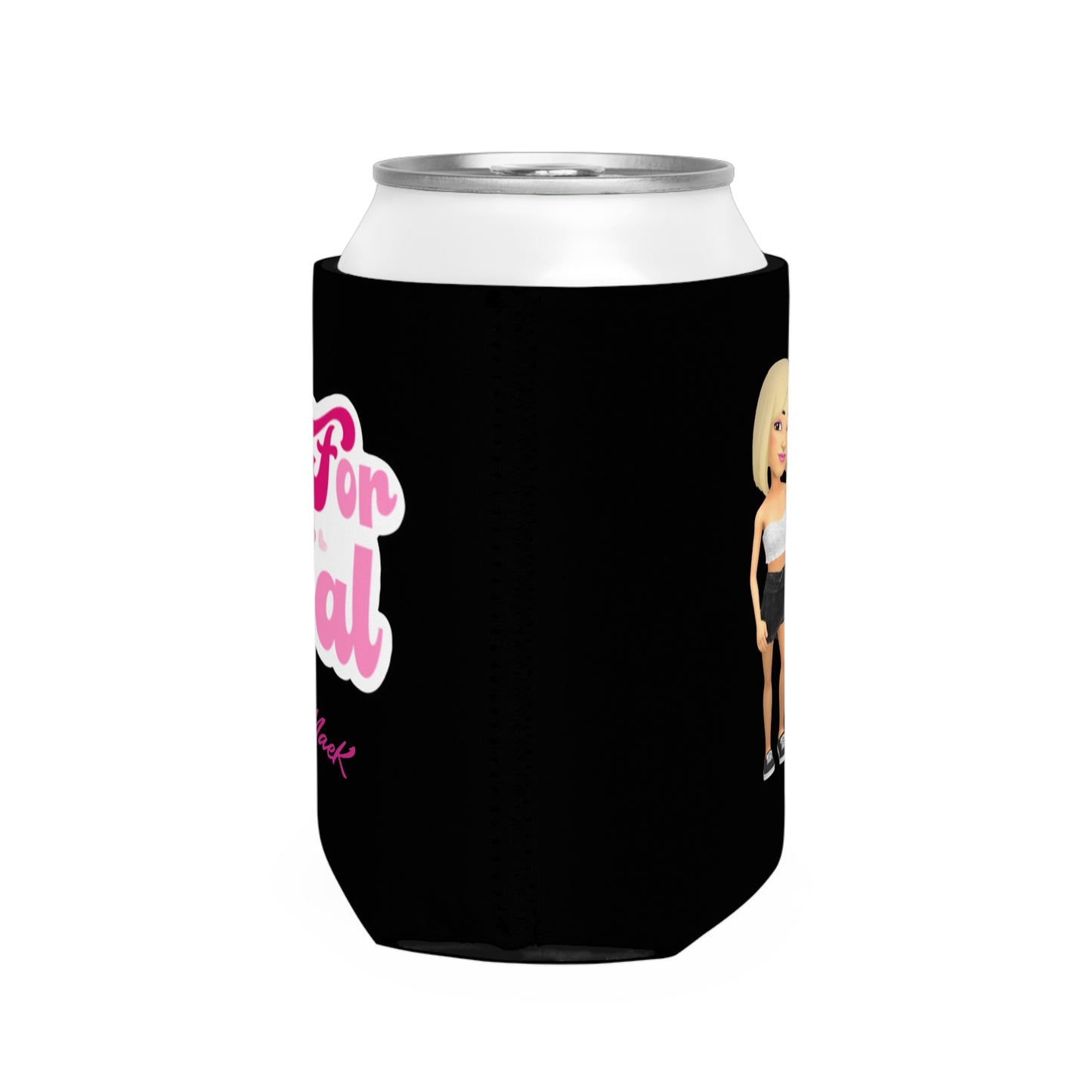 Be For Real Can Cooler Sleeve
