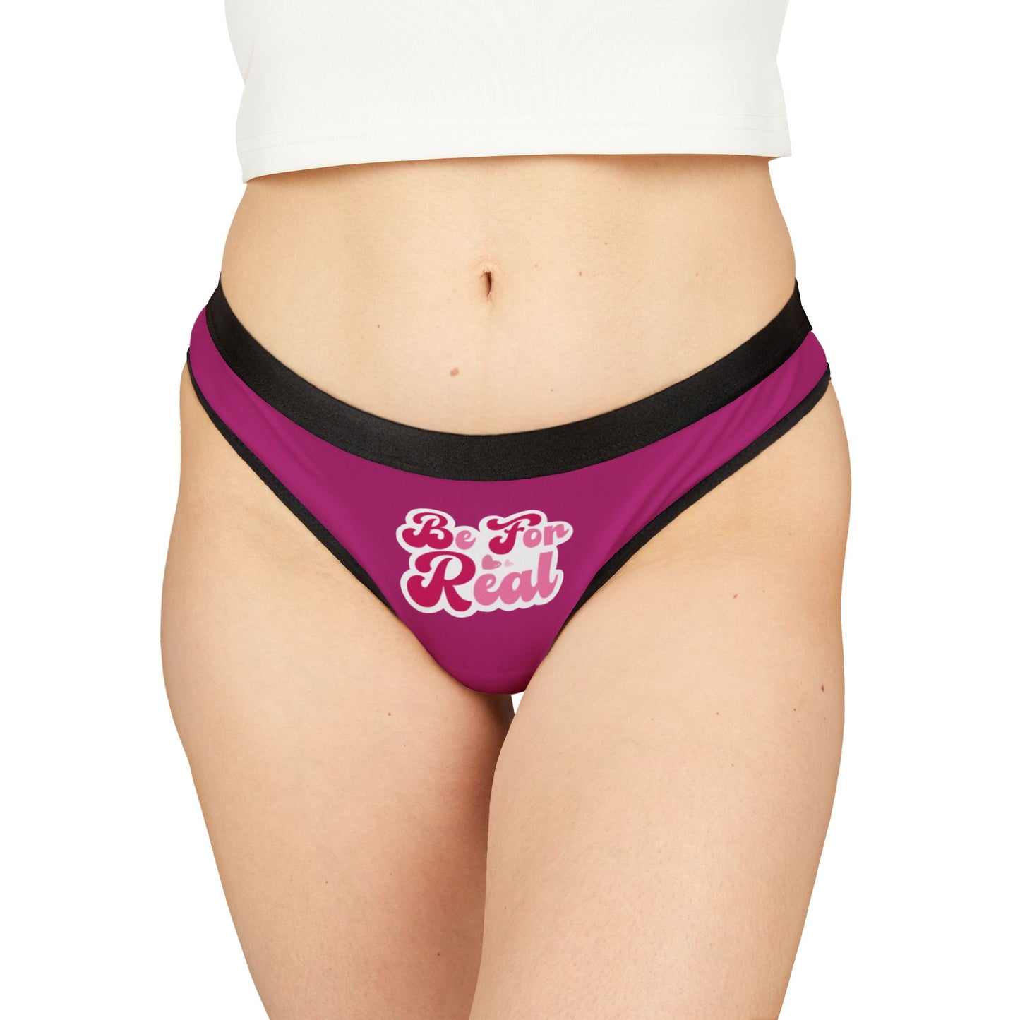 Be For Real Women's Thongs (AOP)