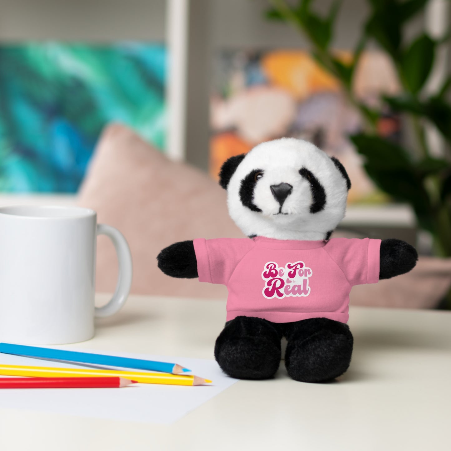 Be For Real Stuffed Animals with Tee