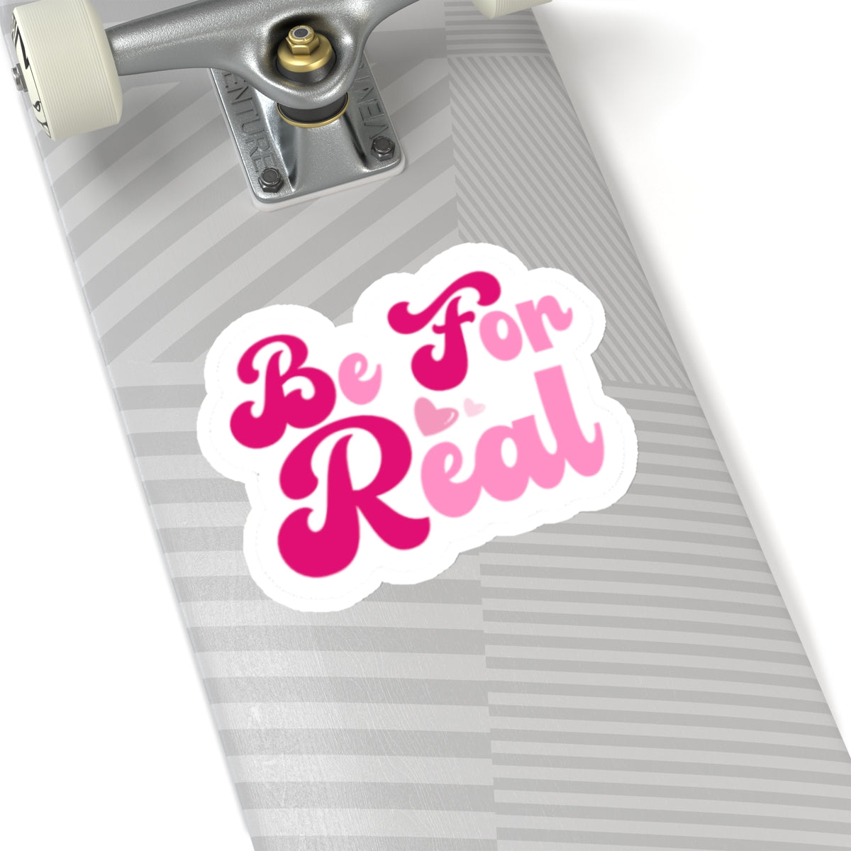 Be For Real Stickers