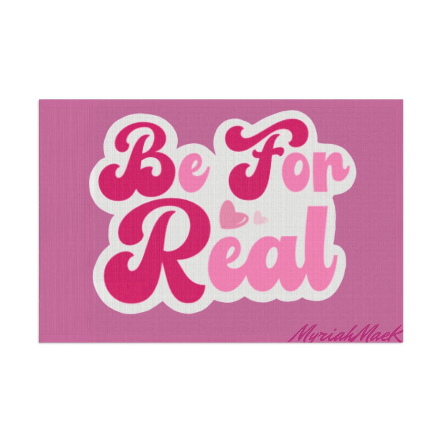 Be For Real Flag