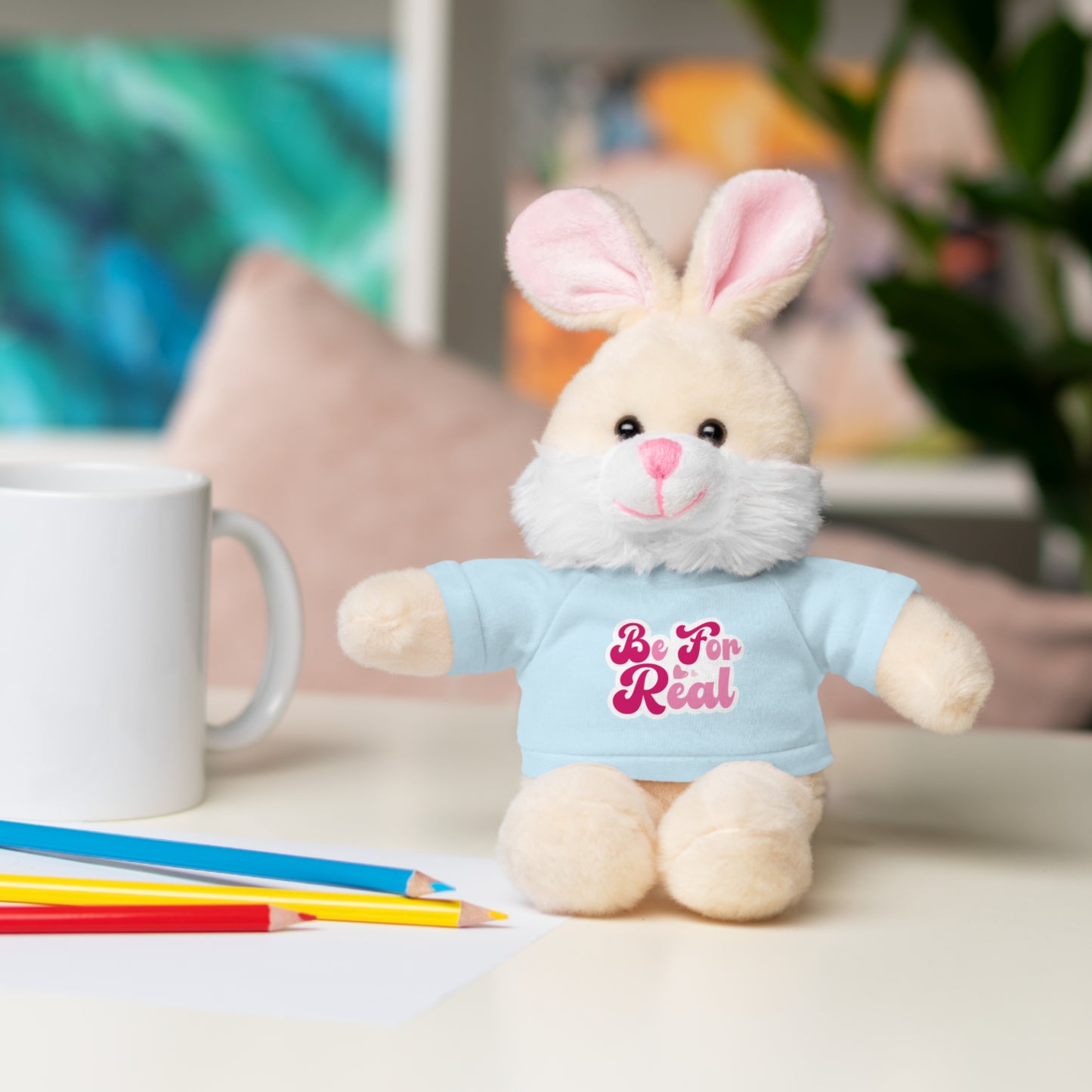 Be For Real Stuffed Animals with Tee