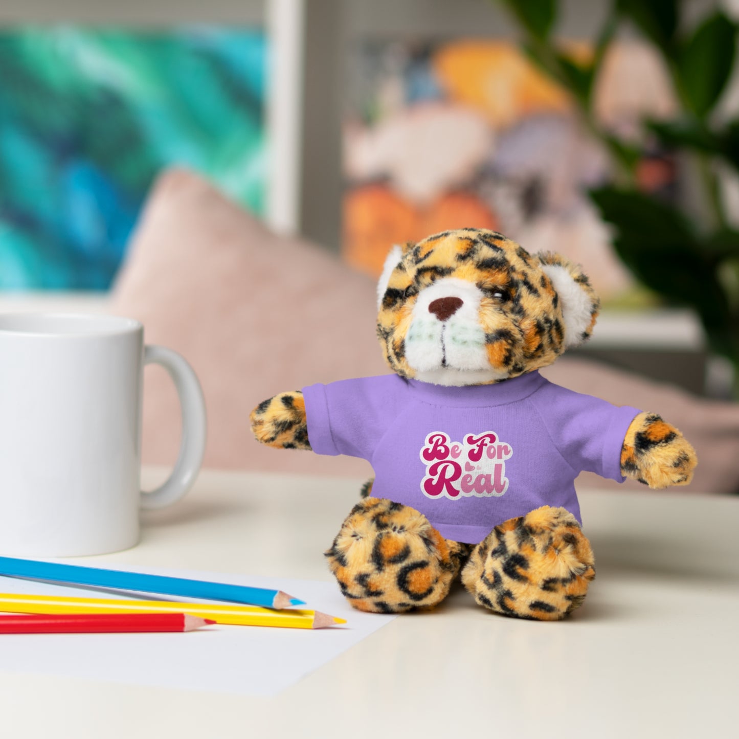 Be For Real Stuffed Animals with Tee